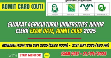 Gujarat Agricultural Universities Junior Clerk Exam Date, Admit Card 2025