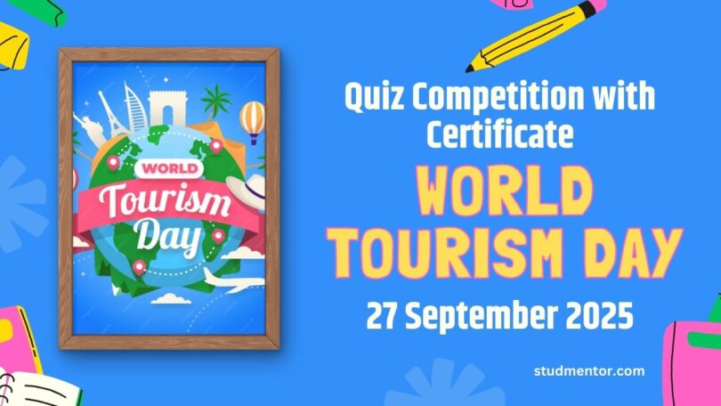 World Tourism Day - Quiz Competition With Certificate 2025
