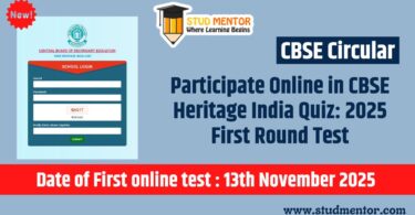 Participate Online in CBSE Heritage India Quiz 2025 First Round Test