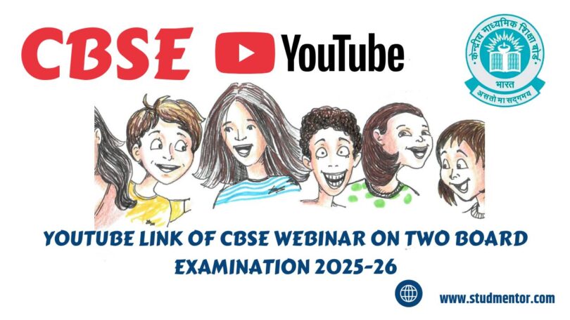 YouTube Link of CBSE Webinar on Two Board Examination 2025-26