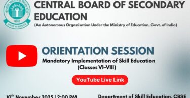 YouTube link for Orientation Session of Skill Education (VI–VIII) 2025