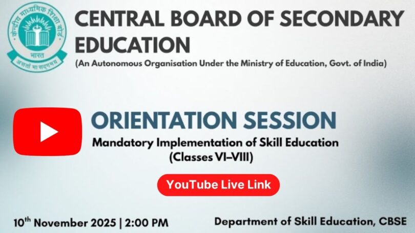 YouTube link for Orientation Session of Skill Education (VI–VIII) 2025
