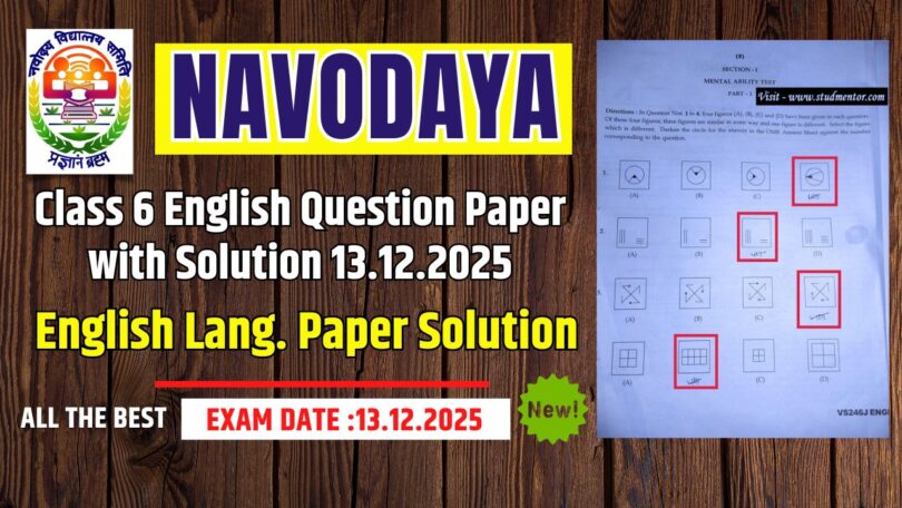 Download Navodaya Class 6 Paper with Solution (13.12.2025)