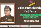 Quiz Competition on Subhash Chandra Bose Jayanti with Certificate 2026