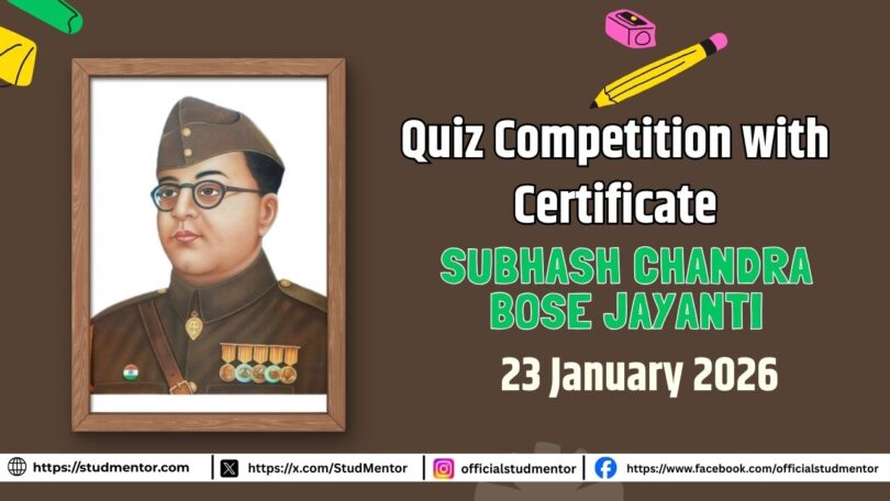 Quiz Competition on Subhash Chandra Bose Jayanti with Certificate 2026