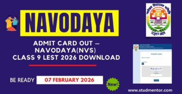 Download Link of Navodaya Class 9 LEST Admit Card 2026
