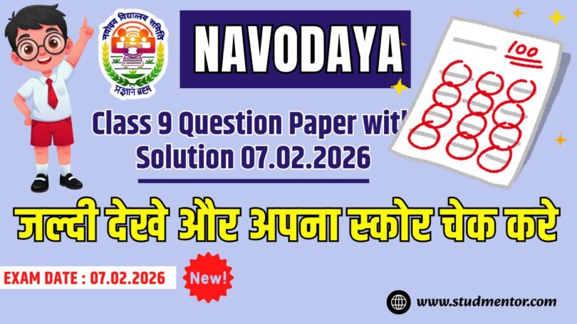 Navodaya Class 9 Paper Solution Answer Key - 07 February 2026