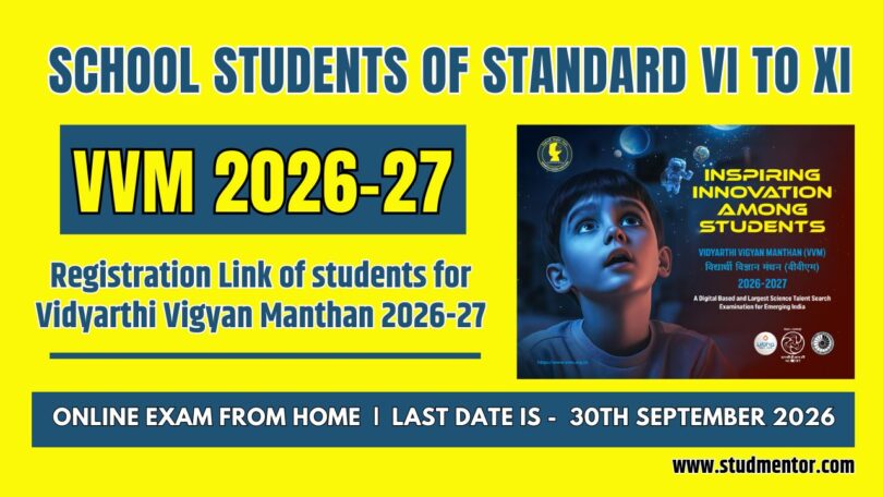 Registration Link of students for Vidyarthi Vigyan Manthan 2026-27