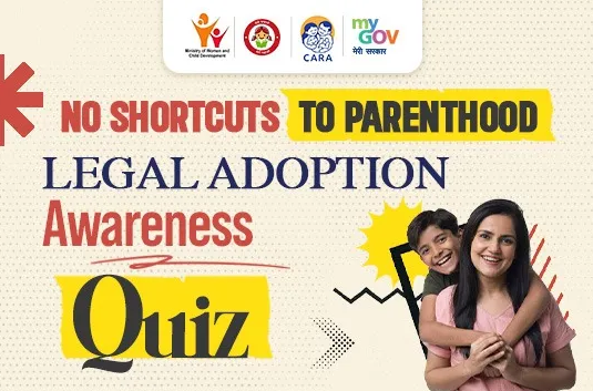 No Shortcuts to Parenthood – Legal Adoption Awareness Quiz 2026