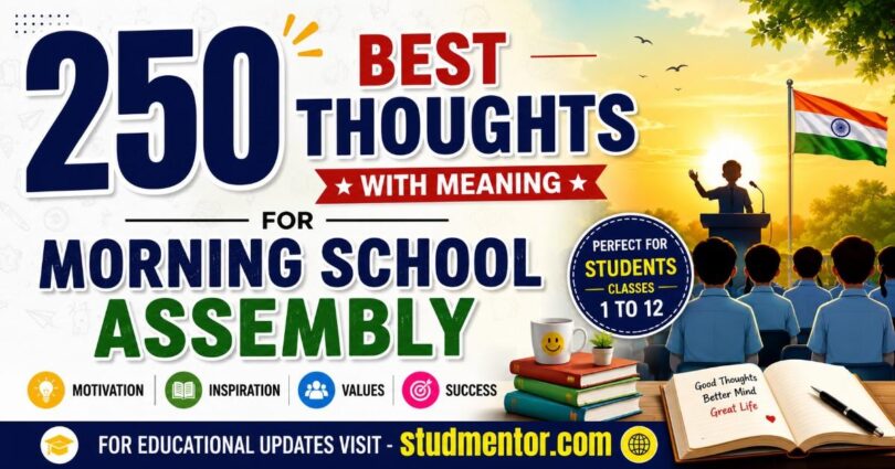 250 Best Thoughts with Meaning for Morning School Assembly in English