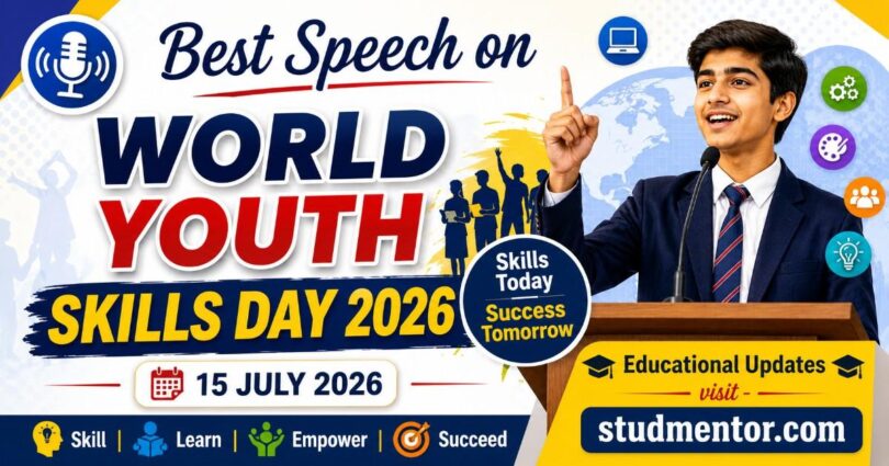 Best Speech on World Youth Skills Day - 15 July 2026