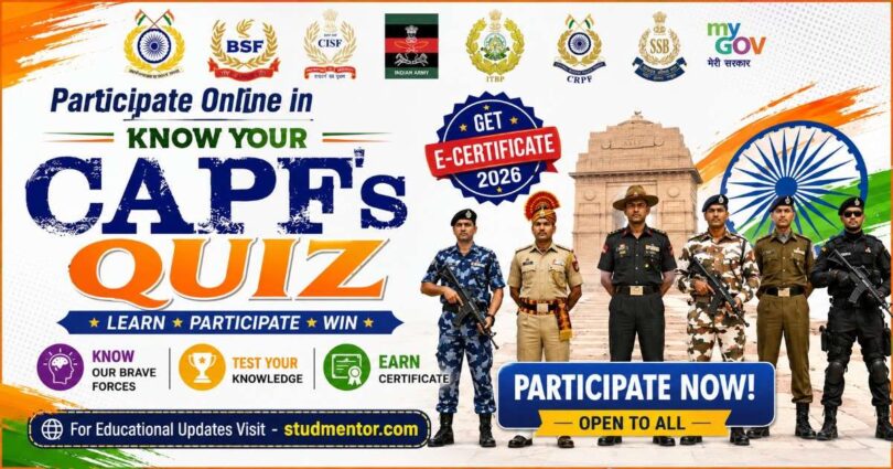 Participate online in Know Your CAPFs Quiz with Certificate 2026