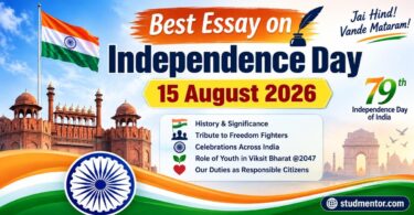 Best Essay on Independence Day - 15 August 2026