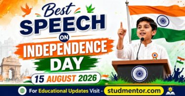 Best Speech on Independence Day Speech – 15 August 2026