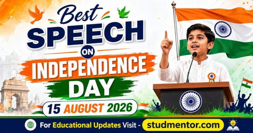 Best Speech on Independence Day Speech – 15 August 2026