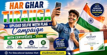 Har Ghar Tiranga Upload Selfie with Flag Campaign with Certificate – 2026