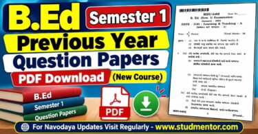 B.Ed Sem 1 Previous Year Papers PDF Download (New Course)