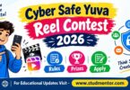 Cyber Safe Yuva Reel Contest 2026 Rules, Prizes & Apply