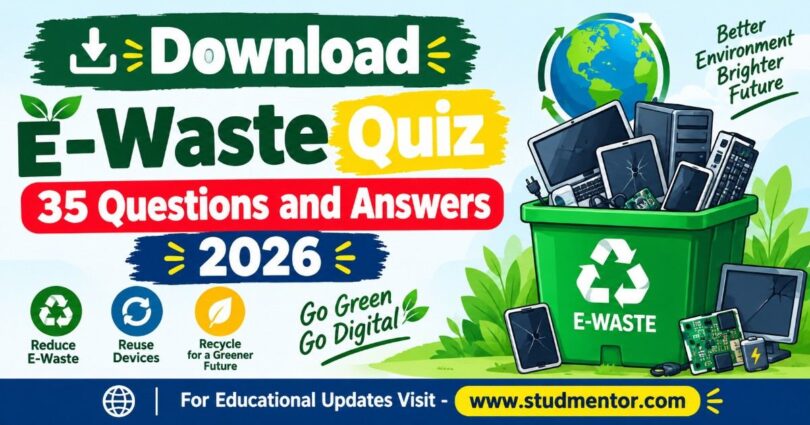 Download E-Waste Quiz 35 Questions and Answers 2026