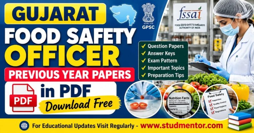 Gujarat Food Safety Officer Previous Year Papers in PDF