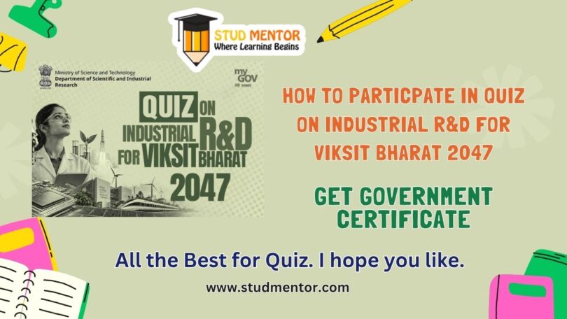 How to Particpate in QUIZ on Industrial R&D for Viksit Bharat 2047
