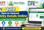 How to Upload Activity Details Online on Eco Clubs for Mission LiFE portal
