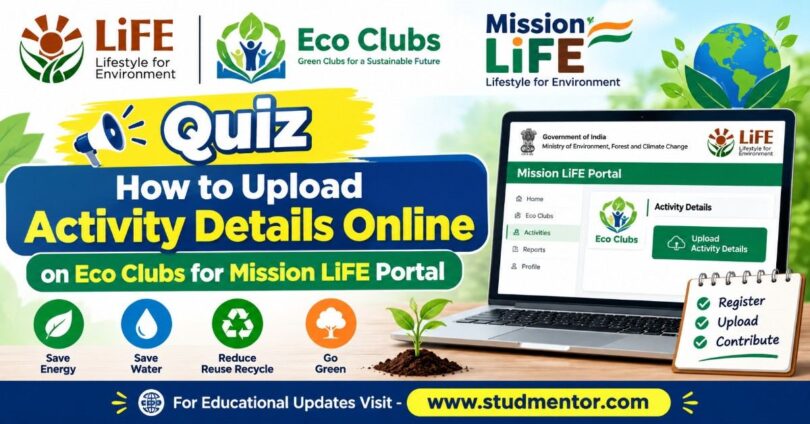 How to Upload Activity Details Online on Eco Clubs for Mission LiFE portal