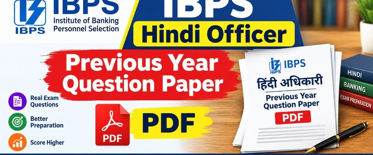 IBPS Hindi Officer Previous Year Question Paper PDF
