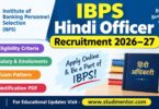 IBPS Hindi Officer Recruitment 2026–27 Salary, Eligibility