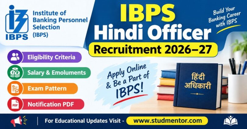 IBPS Hindi Officer Recruitment 2026–27 Salary, Eligibility