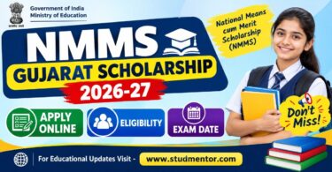 NMMS Gujarat Scholarship 2026-27 Apply Online, Eligibility & Exam Date