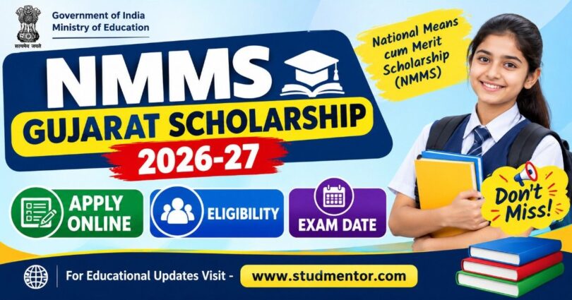 NMMS Gujarat Scholarship 2026-27 Apply Online, Eligibility & Exam Date