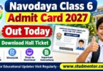 Navodaya Class 6 Admit Card 2027 Out Today – Download Hall Ticket