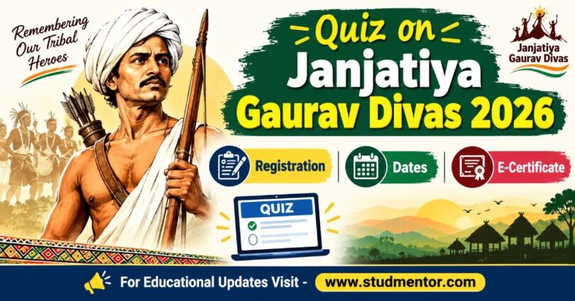 Quiz on Janjatiya Gaurav Divas 2026 Registration, Dates and E-Certificate